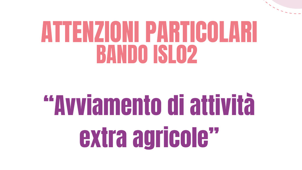 Infografiche bando ISL02 “Avviamento di attività extra agricole”
